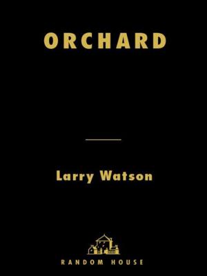 Cover of the book Orchard by Larry Tye