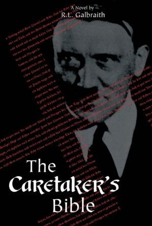 Cover of the book The Caretaker's Bible by EDLIN D. ROCHFORD