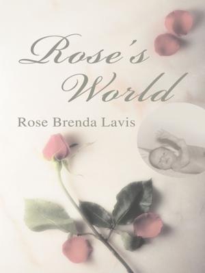 Cover of the book Rose's World by Frank Caccavo