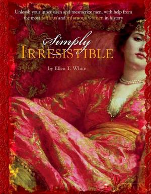 Cover of the book Simply Irresistible by Kenn Nesbitt, Linda Knaus