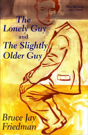 Cover of the book The Lonely Guy and the Slightly Older Guy by Jeanette Winterson