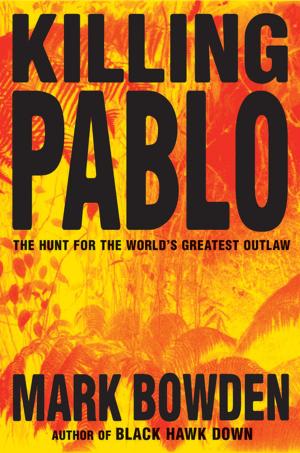 Cover of the book Killing Pablo by Bob Shacochis