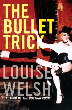 bigCover of the book The Bullet Trick by 