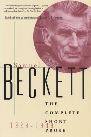 Cover of the book The Complete Short Prose of Samuel Beckett, 1929-1989 by Christopher Brookmyre