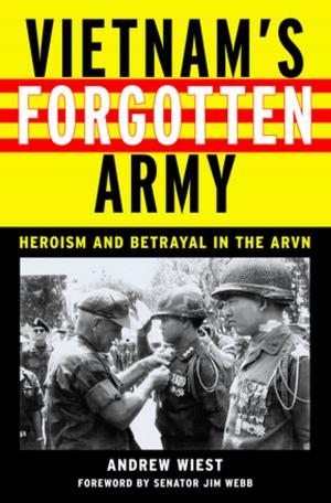 Cover of the book Vietnam's Forgotten Army by Thomas Streeter
