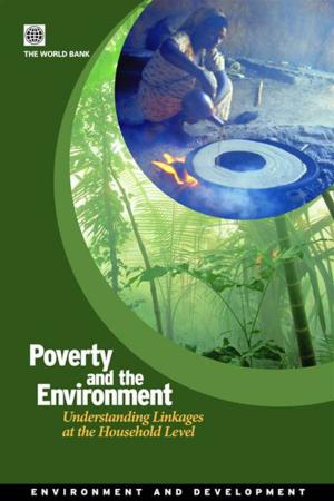 Cover of the book Poverty And The Environment: Understanding Linkages At The Household Level by Mattoo Aaditya ; Payton Lucy