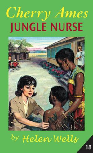 Book cover of Cherry Ames, Jungle Nurse