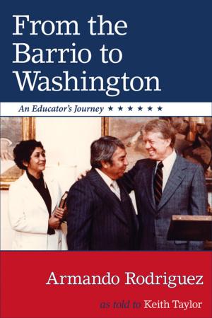 Cover of the book From the Barrio to Washington by John Nichols