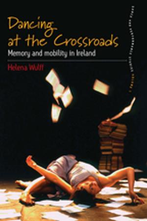 Cover of the book Dancing At the Crossroads by Allan Mitchell