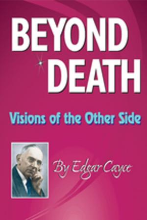 Cover of the book Beyond Death by Harold J. Reilly, Ruth Hagy Brod