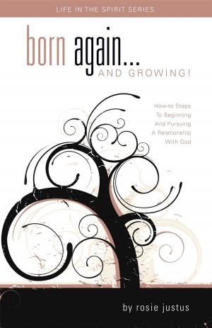 Cover of the book Born Again... and Growing! by Darren R Jones