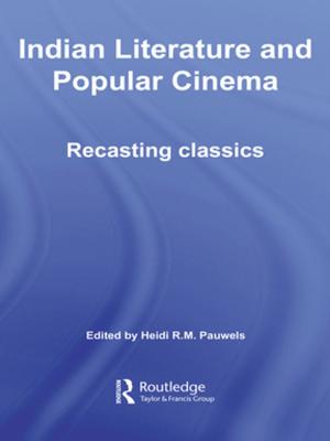 Cover of the book Indian Literature and Popular Cinema by 