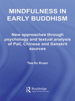 Cover of the book Mindfulness in Early Buddhism by Eirini Panou