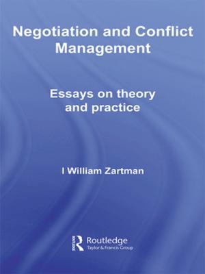 Cover of the book Negotiation and Conflict Management by 