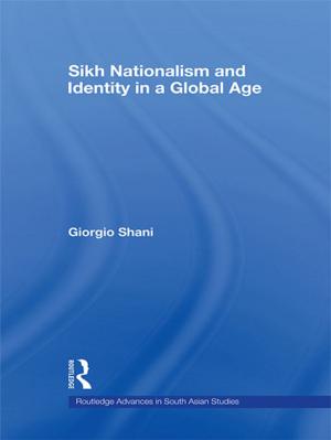 bigCover of the book Sikh Nationalism and Identity in a Global Age by 