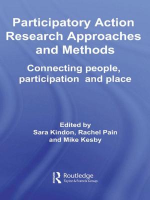 Cover of the book Participatory Action Research Approaches and Methods by Roger A. Philips