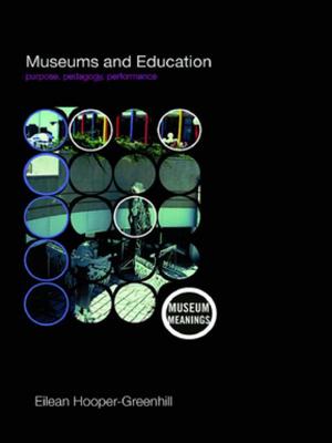 Cover of the book Museums and Education by Lewis R. Gordon, Jane Anna Gordon