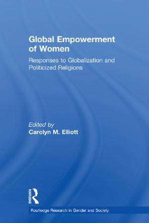 Cover of the book Global Empowerment of Women by Steve Mentz