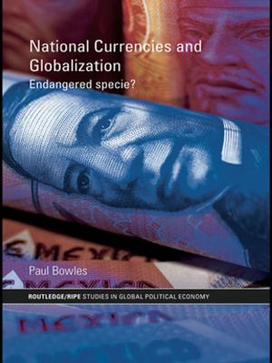 Book cover of National Currencies and Globalization