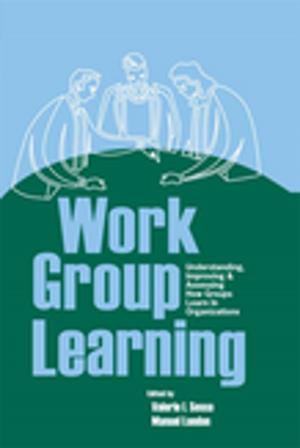 Cover of the book Work Group Learning by A E Taylor