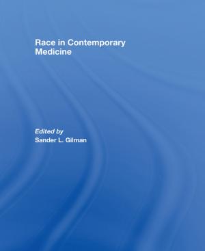 Cover of the book Race in Contemporary Medicine by Silvia Bigliazzi