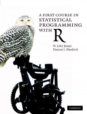 Cover of the book A First Course in Statistical Programming with R by Bruce K. Alexander, Curtis P. Shelton