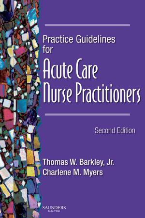Book cover of Practice Guidelines for Acute Care Nurse Practitioners - E-Book