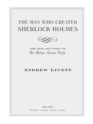 Cover of the book The Man Who Created Sherlock Holmes by Jason Berry, Gerald Renner