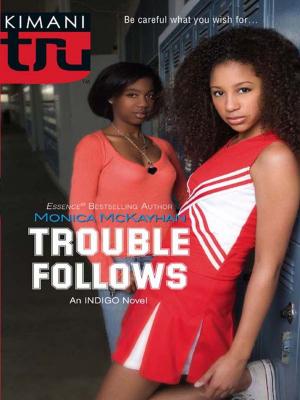 bigCover of the book Trouble Follows by 
