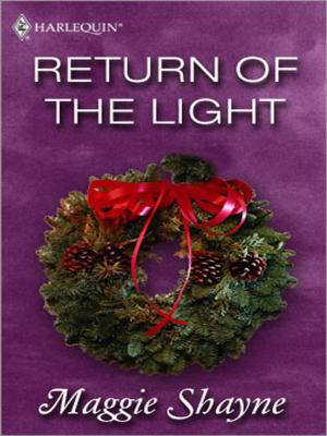 Cover of the book Return of the Light by Rebecca Winters, Nicola Marsh, Ruth Jean Dale