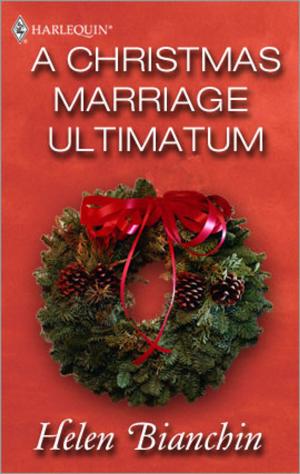 Cover of the book A Christmas Marriage Ultimatum by Sheri WhiteFeather