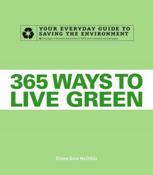 Cover of the book 365 Ways to Live Green by Bobbi Dempsey