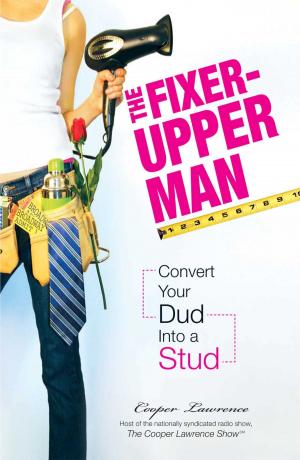 Cover of the book The Fixer-Upper Man by Cheryl Charming