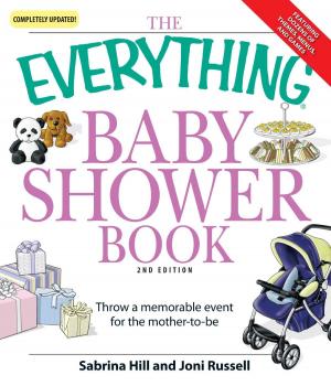 Cover of the book The Everything Baby Shower Book by Adams Media