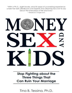 Cover of the book Money, Sex, and Kids by Adams Media