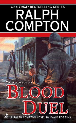 Cover of the book Ralph Compton Blood Duel by LuAnn McLane