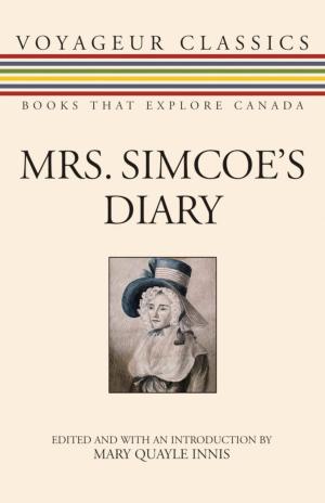Cover of the book Mrs. Simcoe's Diary by Barry Wolfe