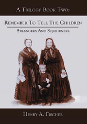 Cover of the book Remember to Tell the Children by Michael D. Andrew