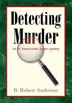 Cover of the book Detecting Murder by Harley W Watkins III