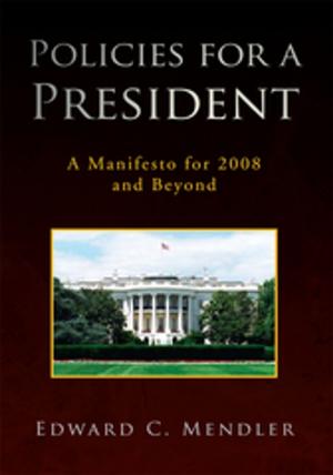 bigCover of the book Policies for a President by 