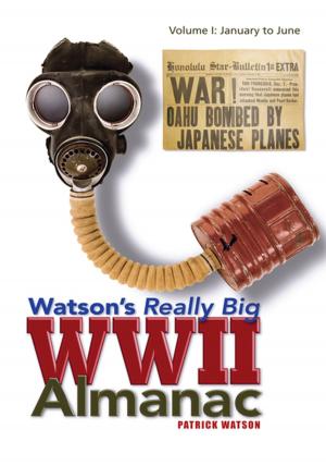 Book cover of Watson's Really Big Wwii Almanac
