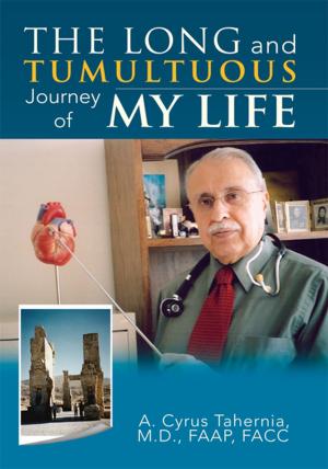 Cover of the book The Long and Tumultuous Journey of My Life by Mitchell E. Marlow Sr.