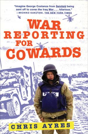 Cover of the book War Reporting for Cowards by Frank Deford