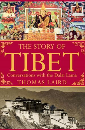 Cover of the book The Story of Tibet by Lily King