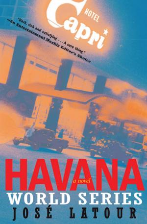 Cover of the book Havana World Series by Eileen Myles, Eileen Myles