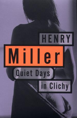 Book cover of Quiet Days in Clichy