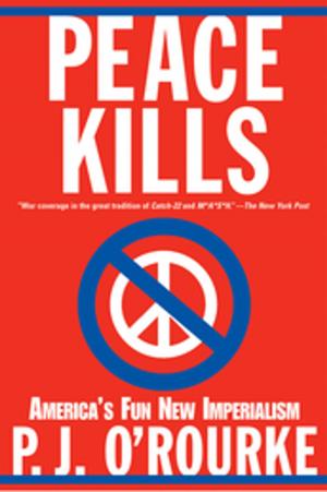 Cover of the book Peace Kills by Bob Cowser Jr.