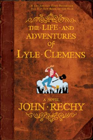 Book cover of The Life and Adventures of Lyle Clemens