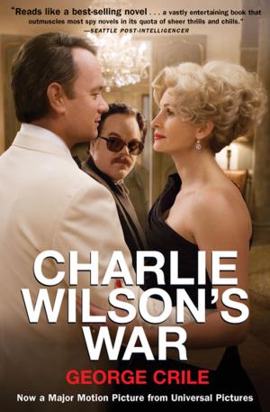 Cover of the book Charlie Wilson's War by Robin Karr-Morse, Meredith S. Wiley