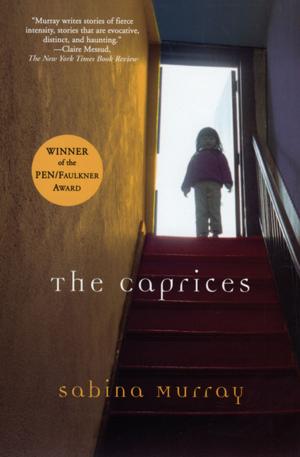 Cover of the book The Caprices by C.L. Dyck, Marc Schooley, Ashley Clark